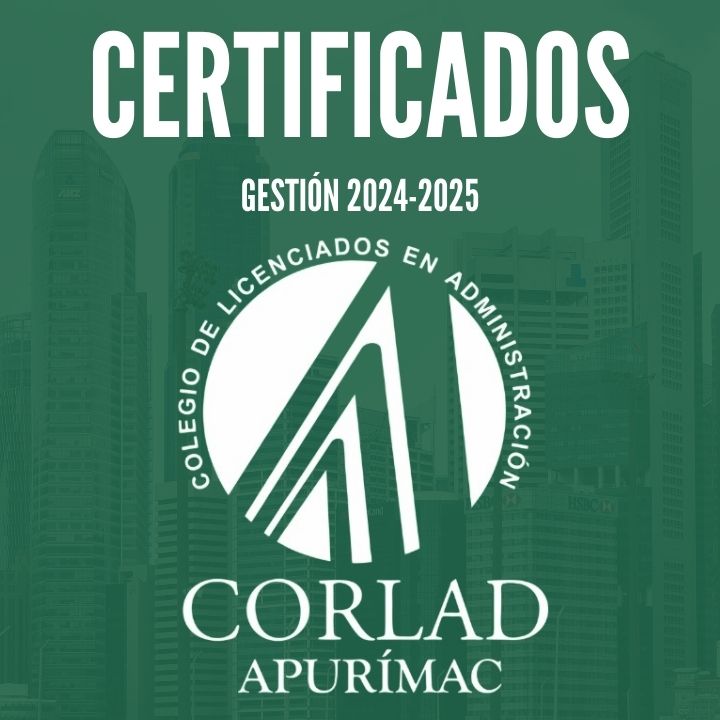 Certificados: Gestión 2024 – 2025 |CORLAD Apurímac